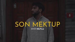 Emir Mutlu - Son Mektup Resimi