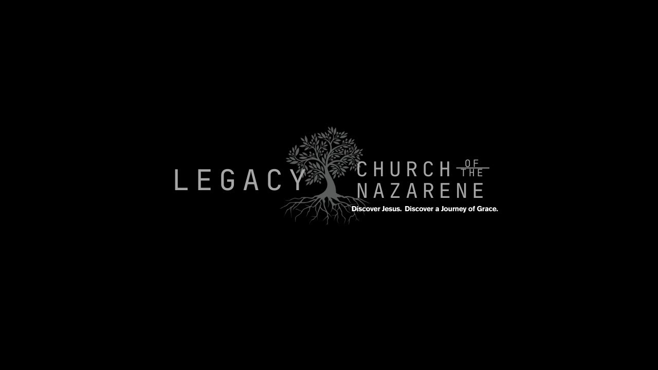 @legacynazarene is a part of the global Church of the Nazarene family.  For more information about our local church visit www.legacynazarene.ca.  
To learn more about the Church of the Nazarene visit www.nazarene.org