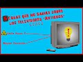 5 COSAS QUE NO SABIAS SOBRE LOS TELEVISORES ANTIGUOS (TRC)