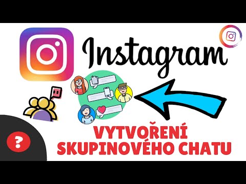 Jak VYTVOŘIT SKUPINOVÝ CHAT na INSTAGRAMU | Návod | Telefon / Instagram