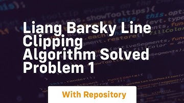 liang barsky line clipping algorithm solved problem 1