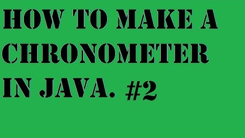 Java Tutorial How to make a chronometer Part 2 (JFrame) (EN)