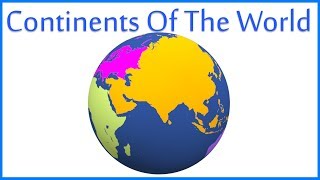 Seven Continents Of The World Map | Learning And Education | Teddy & Timmy Poems For Kids & Children