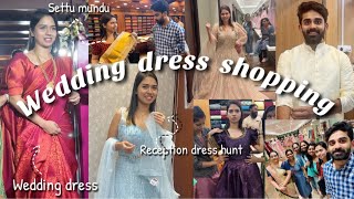 Wedding dress shopping ❤️‍🔥🔥Day 1 | കല്യാണ സാരീ and ചെക്കന് കുർത്ത മുണ്ടൊക്കെ അടുത്തു