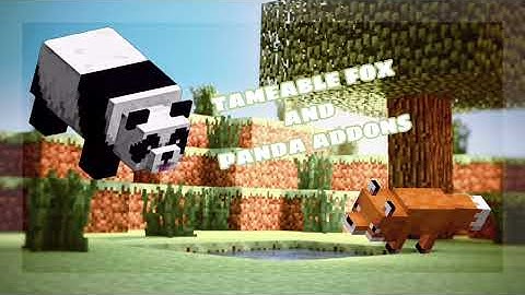 Tameable Fox and Panda Addons