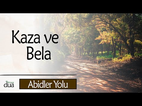 Tevekkül Seni KAZALARDAN VE BELALARDAN Alıkoyacaktır!.. | İmam Gazali / Abidler Yolu