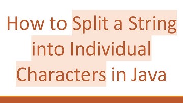How to Split a String into Individual Characters in Java