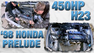 Prelude 450HP H23 Turbo Motor Install | It's Gonna be a Beast!