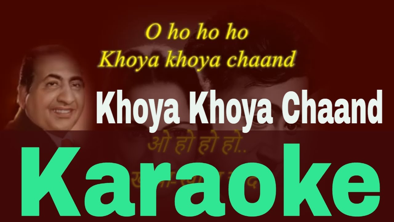 Khoya Khoya Chand Khula Aasmaan | Mohd Rafi Karaoke | Hindi & English Lyrics