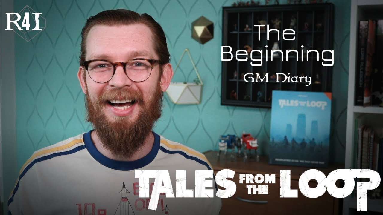 GM Diary: Tales from the Loop