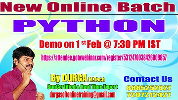 PYTHON Online Training by Mr. Durga Sir Demo on 1st Feb @7:30PM IST