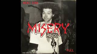 MISERY - Next Time 1996 Full EP