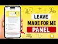 How to Leave Made For Me Panel on Snapchat