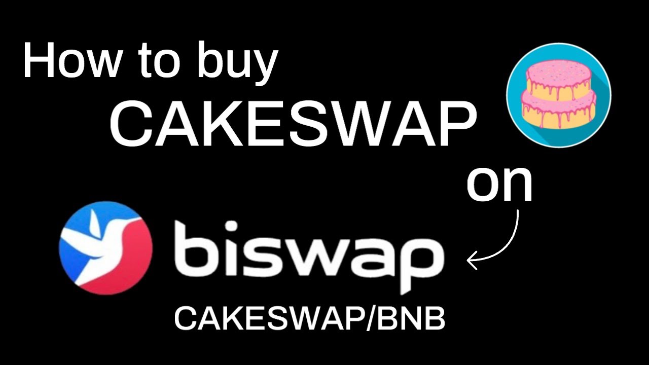 Buy CAKESWAP Token on Biswap