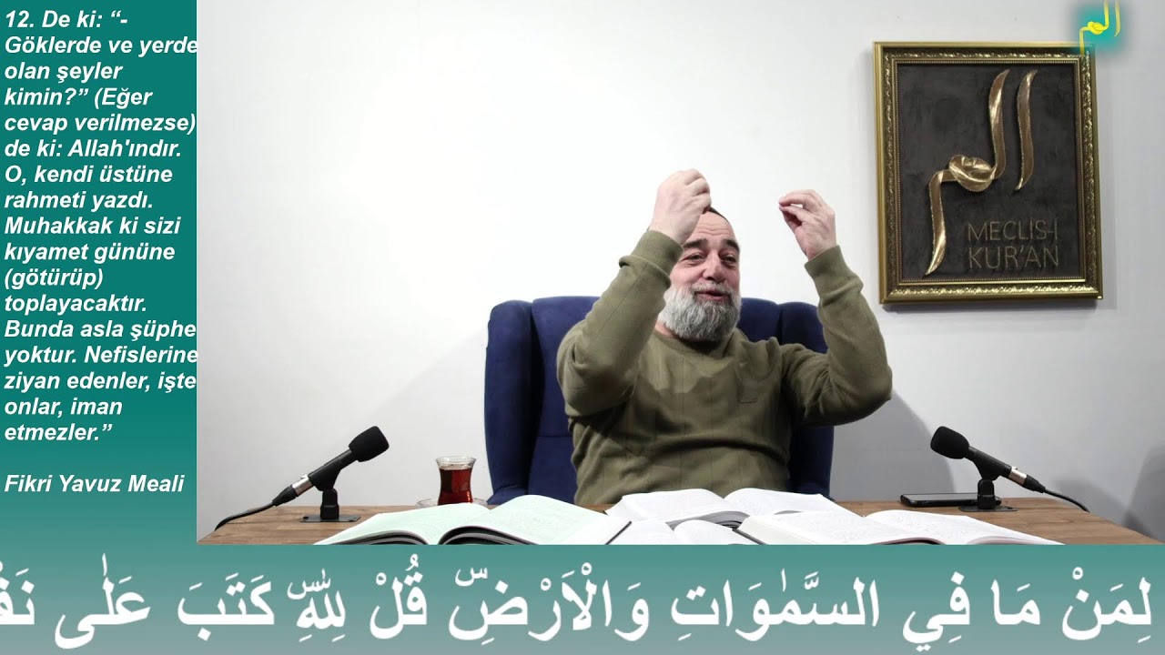 En’am Suresi 12. Ayetin Tefsiri 2. Ders (Allah Kendisine Rahmeti Vacip Kıldı)