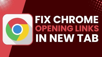 Google Chrome Opening Links in a New Window Fix !