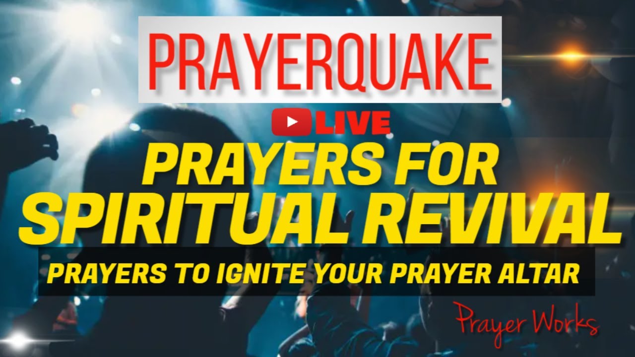 🔥 Prayers for Spiritual Revival | Prayers to Ignite Your Prayer Altar ...