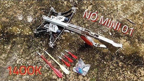 NỎ SĂN MINI 01 BẮN MŨI TÊN VÀ BI SẮT CỰC MẠNH