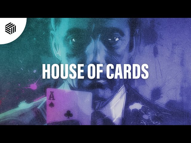 Kilian K, R4URY & BETASTIC - House Of Cards