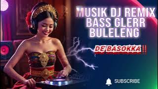 BULELENG ‼️VERSI DJ REMIX