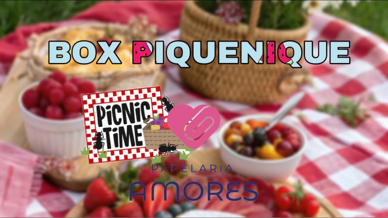 Unboxing Clube Box Amores Supreme Piquenique