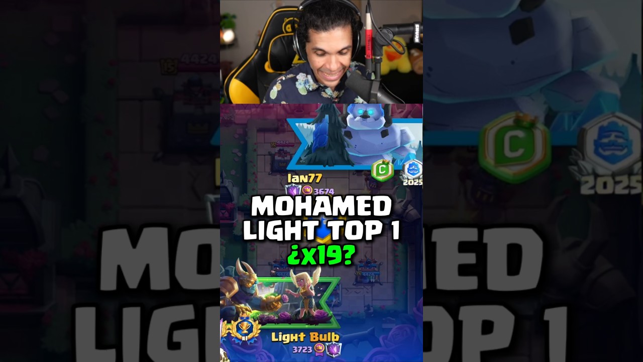 Mohamed light 19 VECES TOP 1!! #clashroyale #shorts