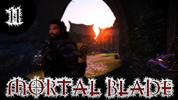 The Mortal Blade: A Skyrim Character Build - Part 11