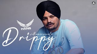 Drippy Remix DJ Hans Sidhu Moose Wala New Punjabi Songs 2024