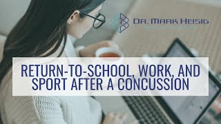 Returning to school, work, and sport after a concussion (WANP 2021)