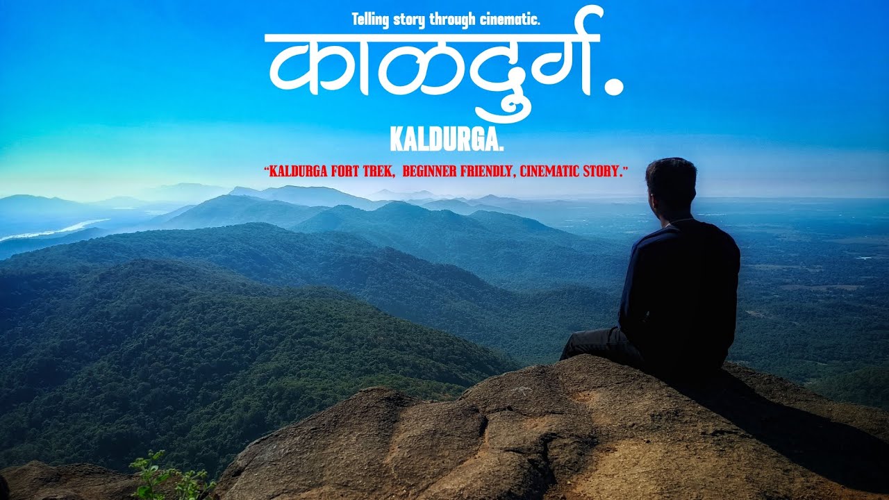 “Kaladurga Fort | A Cinematic Story”