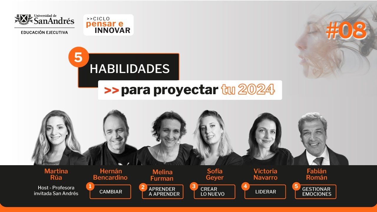 Ciclo Pensar e Innovar #8 | 5 Habilidades para proyectar el 2024 - YouTube