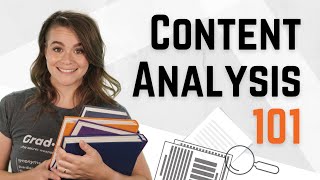 Qualitative Content Analysis 101: The What, Why \& How (With Examples)