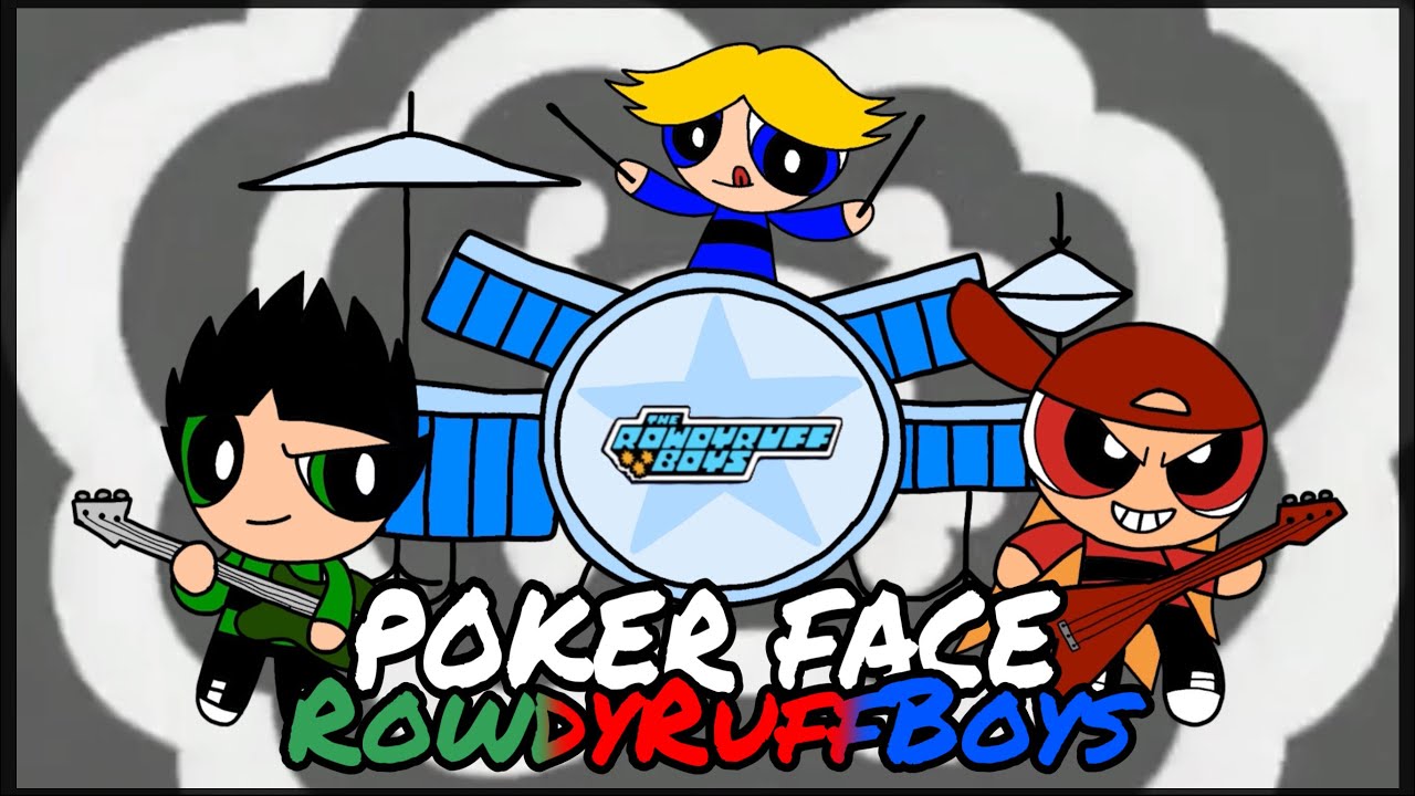  Poker Face  The RowdyRuff Boys  Brick Sings  Cover  Official Music Video  Animation  