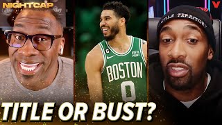 Unc \& Gil believe Jayson Tatum \& Celtics MUST win a title this season | Nightcap