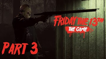 Friday The 13th: The Game - Single Player Challenges Part 3