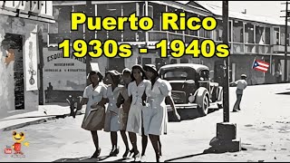 Rare Historic Vintage Photos of Puerto Rico 1930-1949