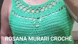 BLUSA REGATA EM CROCHÊ FÁCIL E RÁPIDA DE FAZER  #croche #blusa #rosanamuraricroche