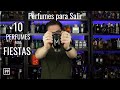 10 Perfumes Para Salir de Fiesta // Pablo Perfumes