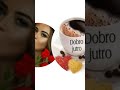 Dobro jutrooooo,,☕️☕️🌹🌹❤️❤️