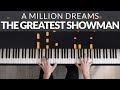 A MILLION DREAMS - THE GREATEST SHOWMAN | Tutorial of my Piano Cover + Sheet Music