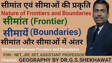 Political Geography,Frontier,Boundaries,Difference between Frontier and boundaries,NET,Assist. Prof.