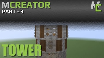 MCREATOR BUILDS: Tower Build | Part 3