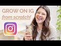 How to Grow an Instagram Account FROM SCRATCH in 2022 (what I'd do if I was starting over)