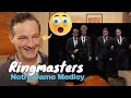Vocal Coach REACTS - Ringmasters (Notre Dame Medley)