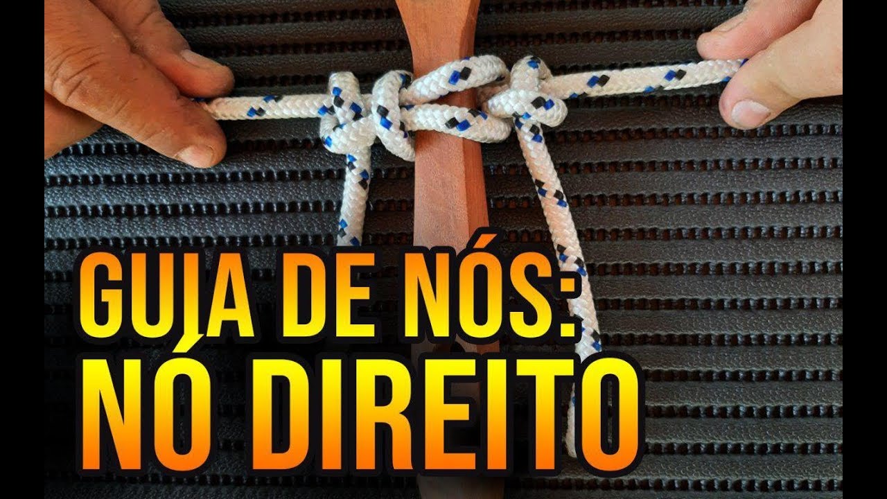 MELHOR NÓ PARA UNIR CORDAS – GUIA DE NÓS E AMARRAS