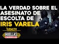 La verdad sobre el asesinato del escolta de Iris Varela | ⚠️  Huellas criminales Impacto Venezuela