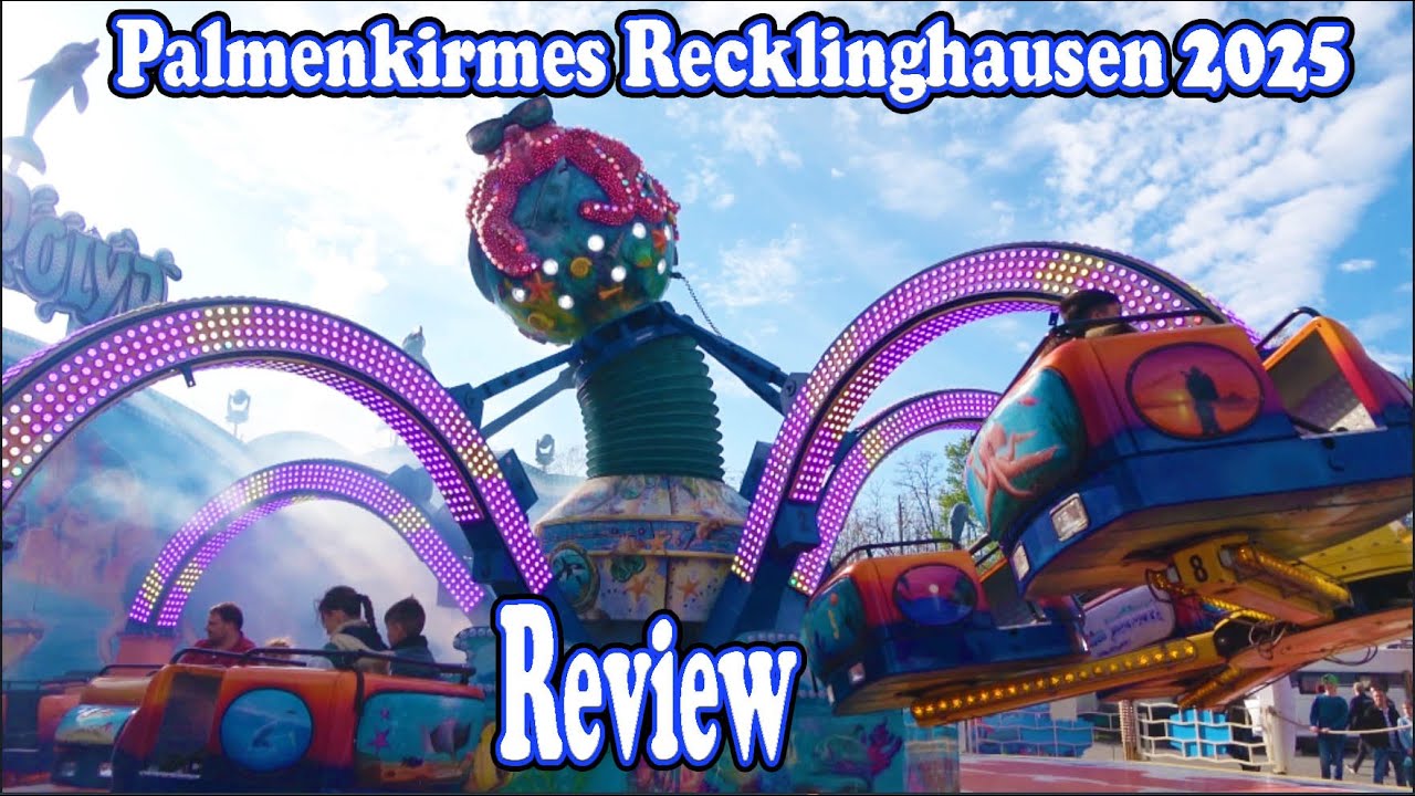 Review Palmenkirmes Recklinghausen 2025