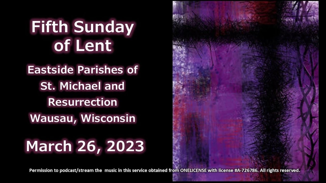Liturgy of the Fifth Sunday of Lent -- March 26, 2023 - YouTube