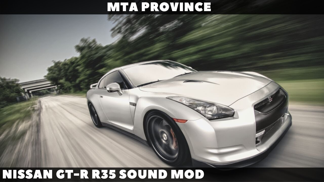 Nissan GT-R Sound Mod [MTA Province] - YouTube