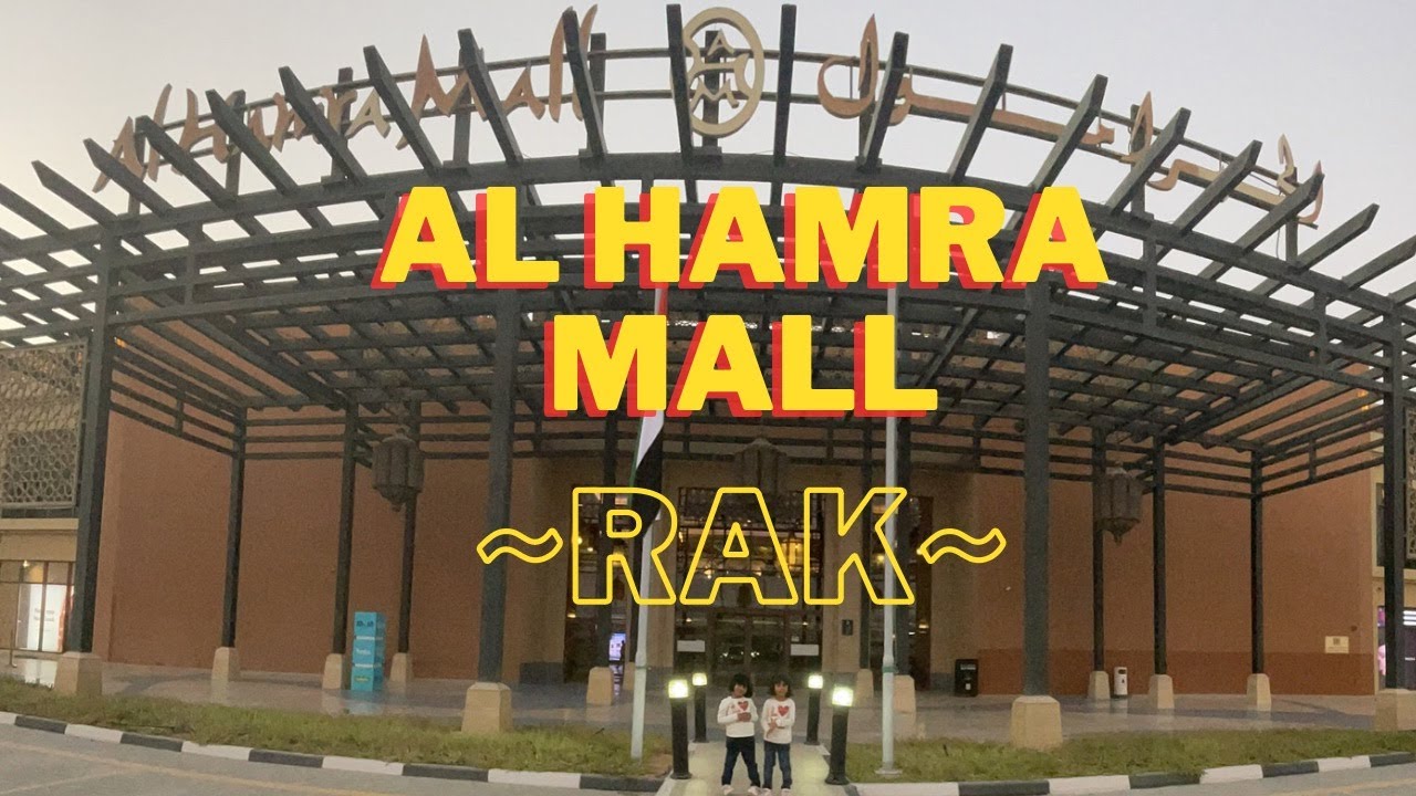 Al Hamra Mall | One of The Popular Mall in Ras Al Khaimah | Fun Ville Play Area
